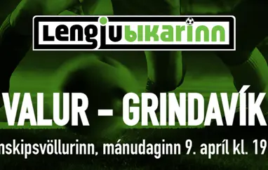 Valur og Grindavík mætast í úrslitaleik Lengjubikars karla í dag